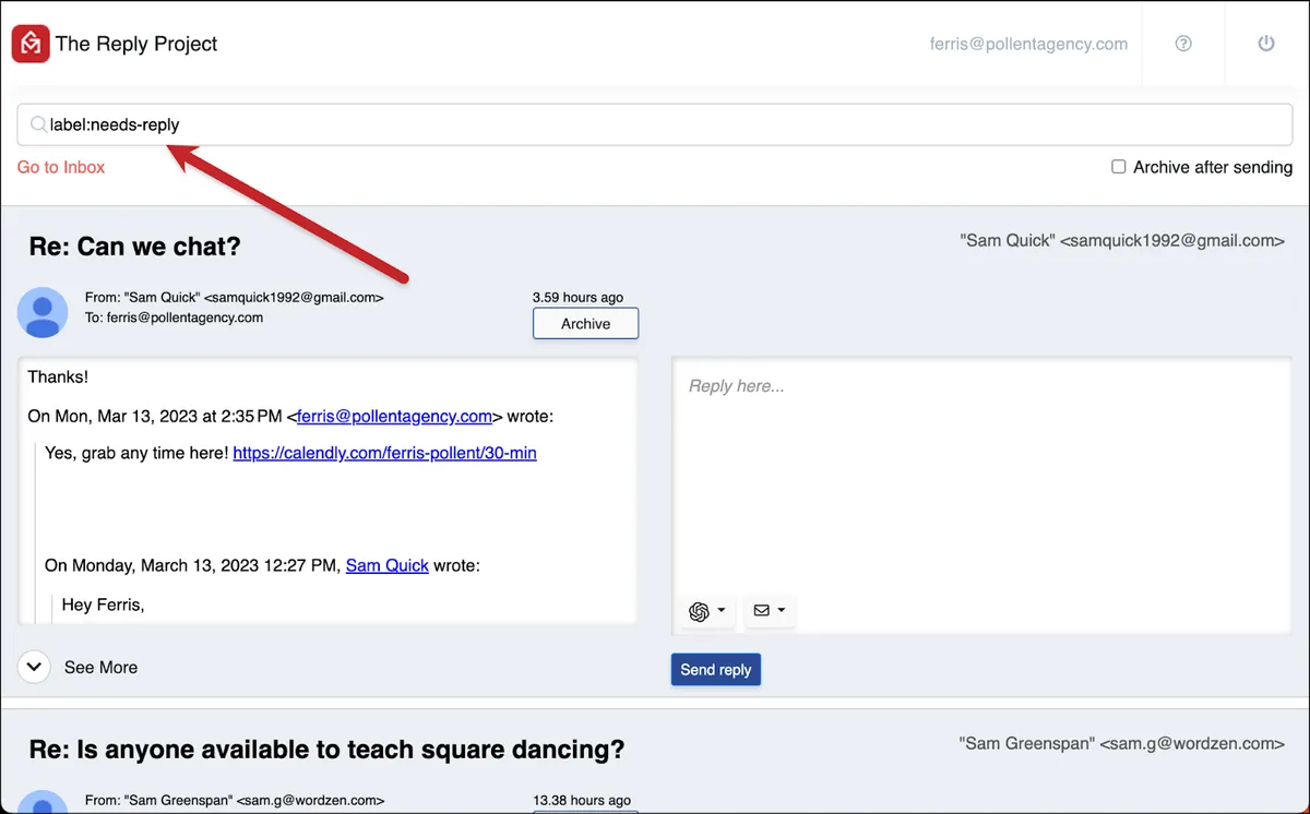 Search in the Reply Project box for the needs reply label