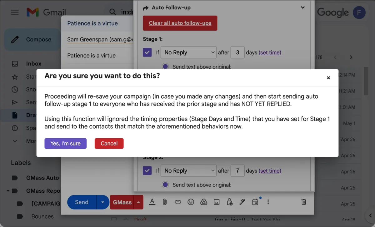 A pop-up confirming you want to send the auto follow-up stage on demand now