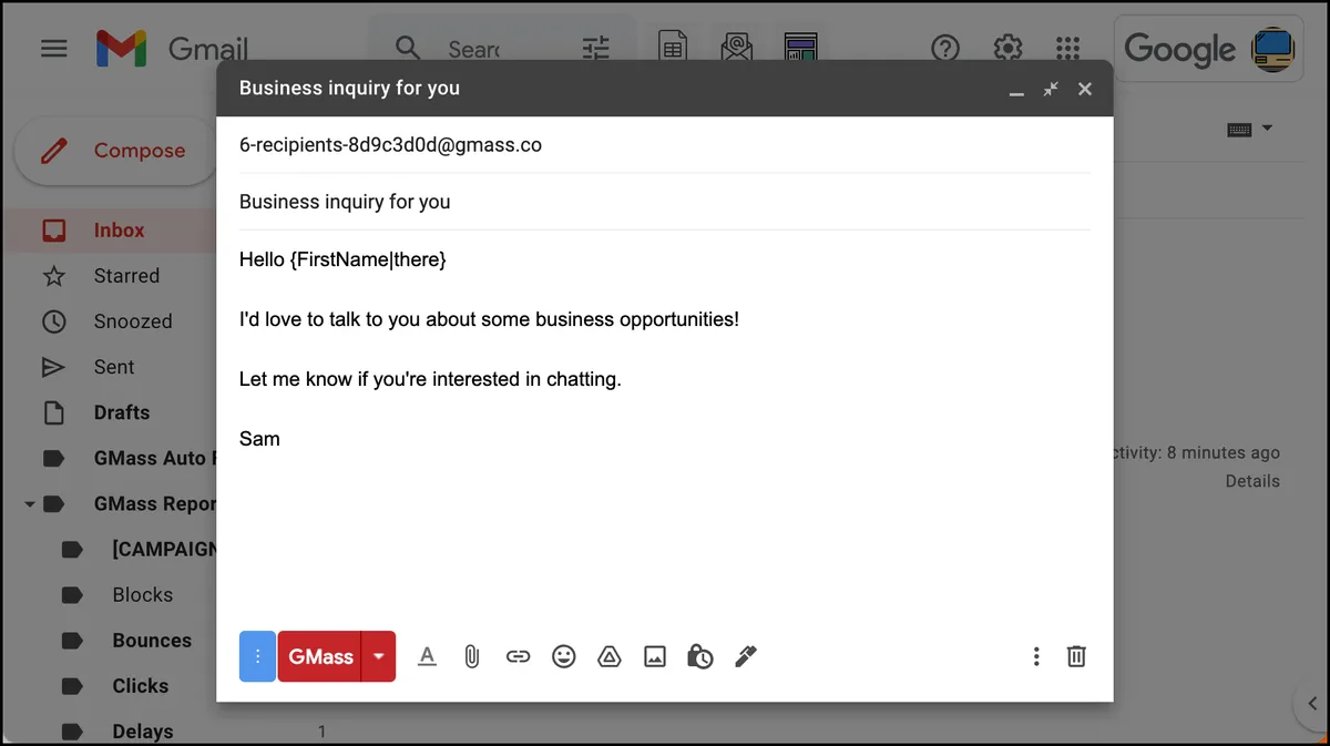 Composing an email with GMass is like sending a regular email