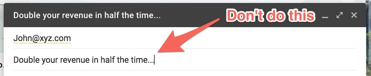 Don't use clickbait in subject lines