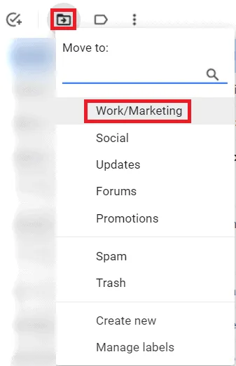 Select Work/Marketing label to move email