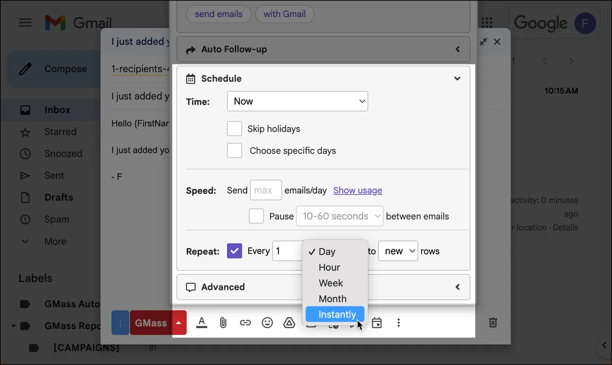 Choose the "instantly" option