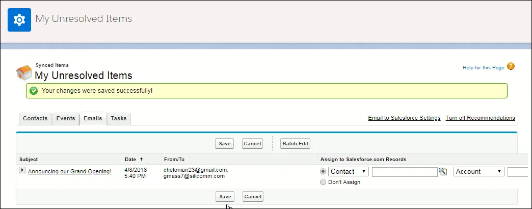 Showing message from Salesforce that your change in the My Unresolved Items was saved successfully.
