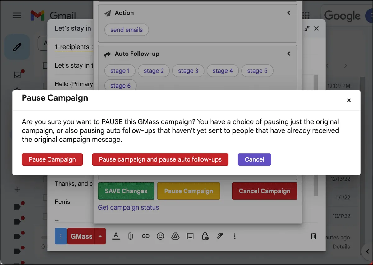 Options for pausing/canceling a campaign