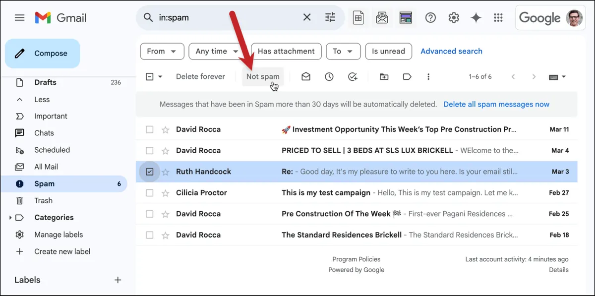 Click Not Spam to move to inbox